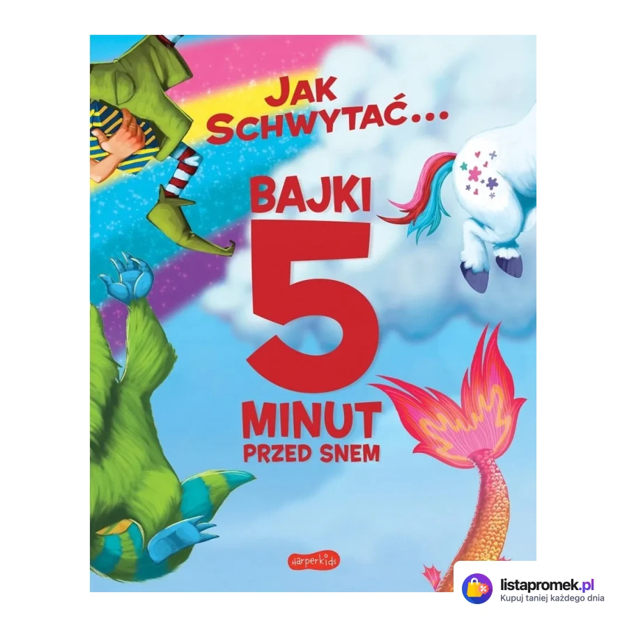Książka edukacyjna z serii „Bajki 5 Minut przed Snem”